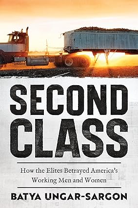 Second Class: How the Elites..
